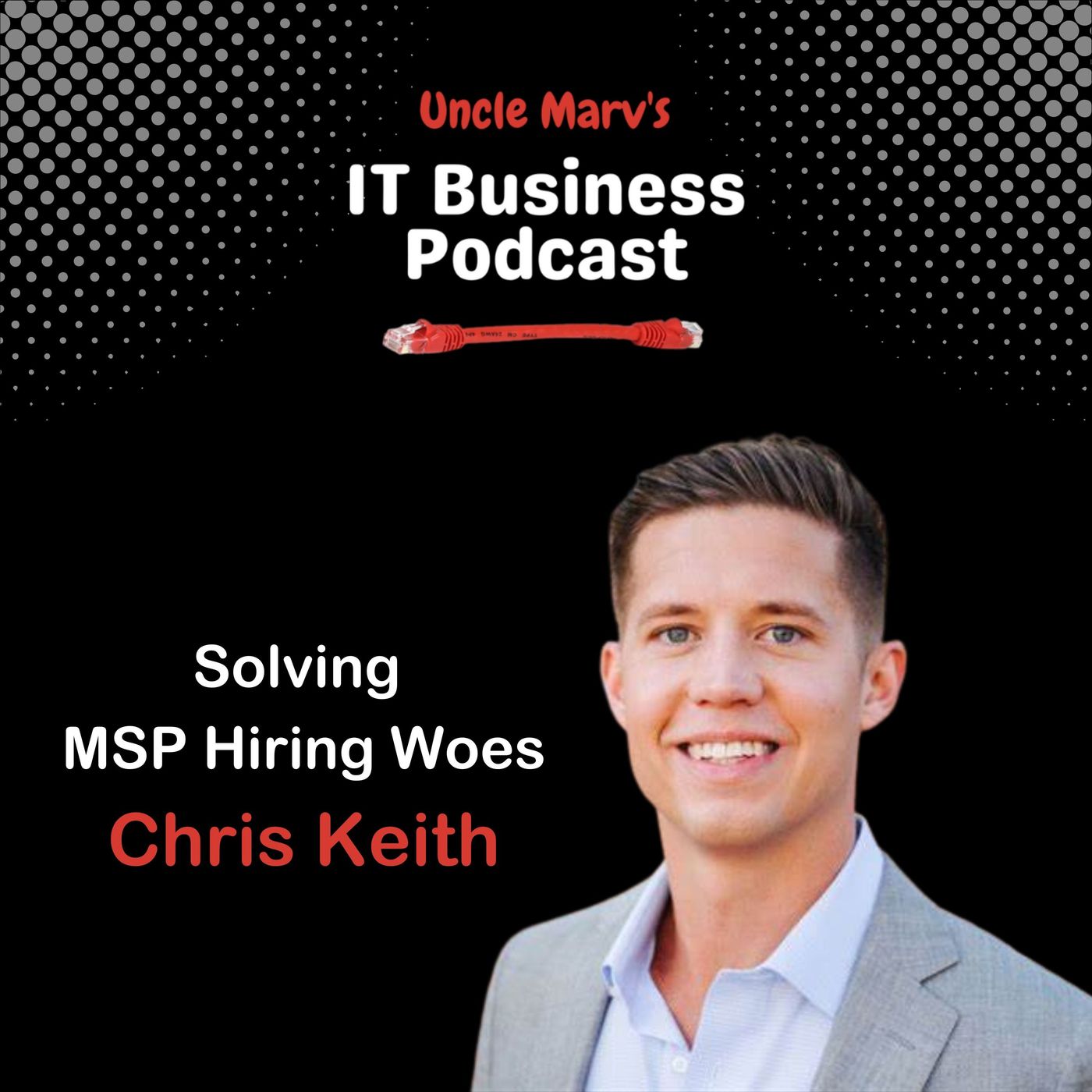Uncle Marv\'s IT Business Podcast