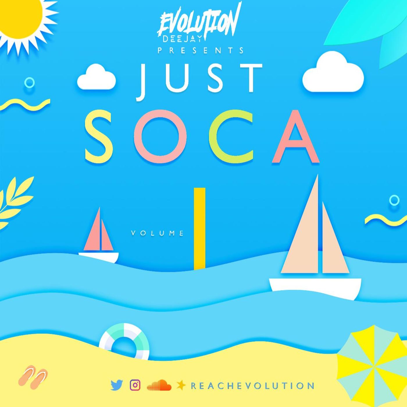 EVOLUTION PRESENTS - JUST SOCA - EPISODE 1