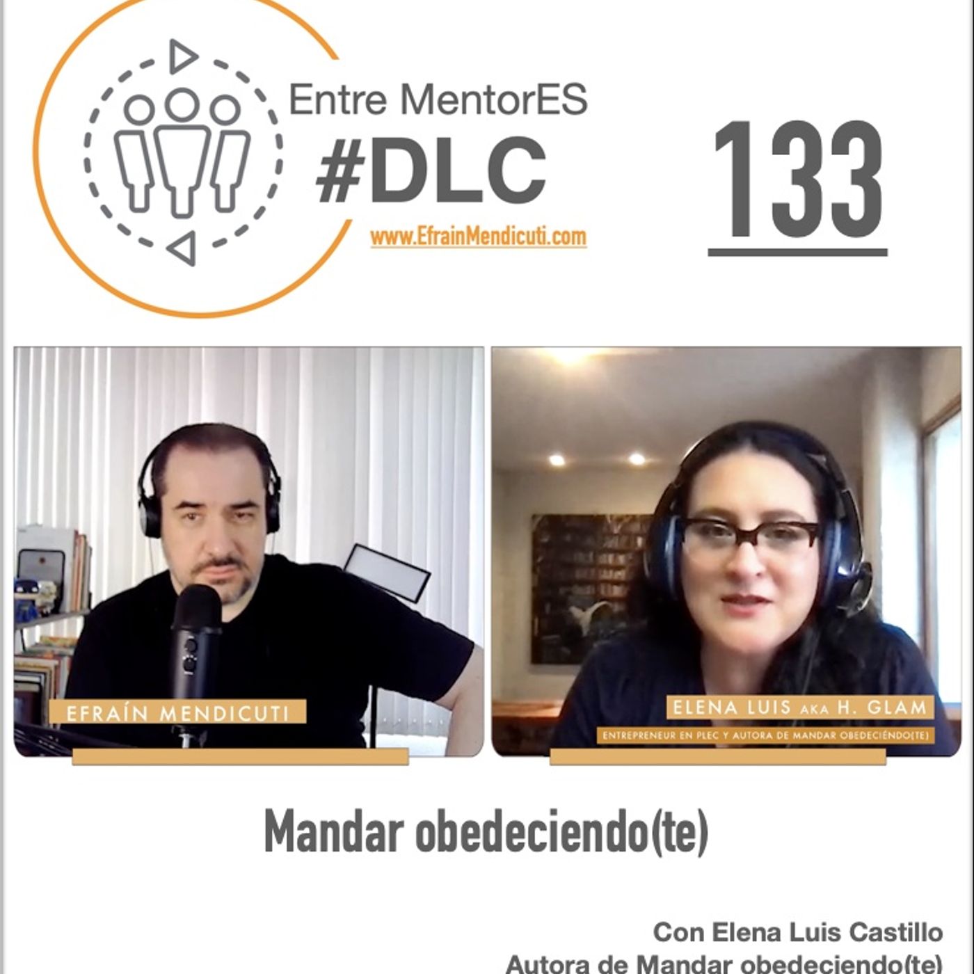 Entre MentorES #DLC 133 con Elena Luis Castillo