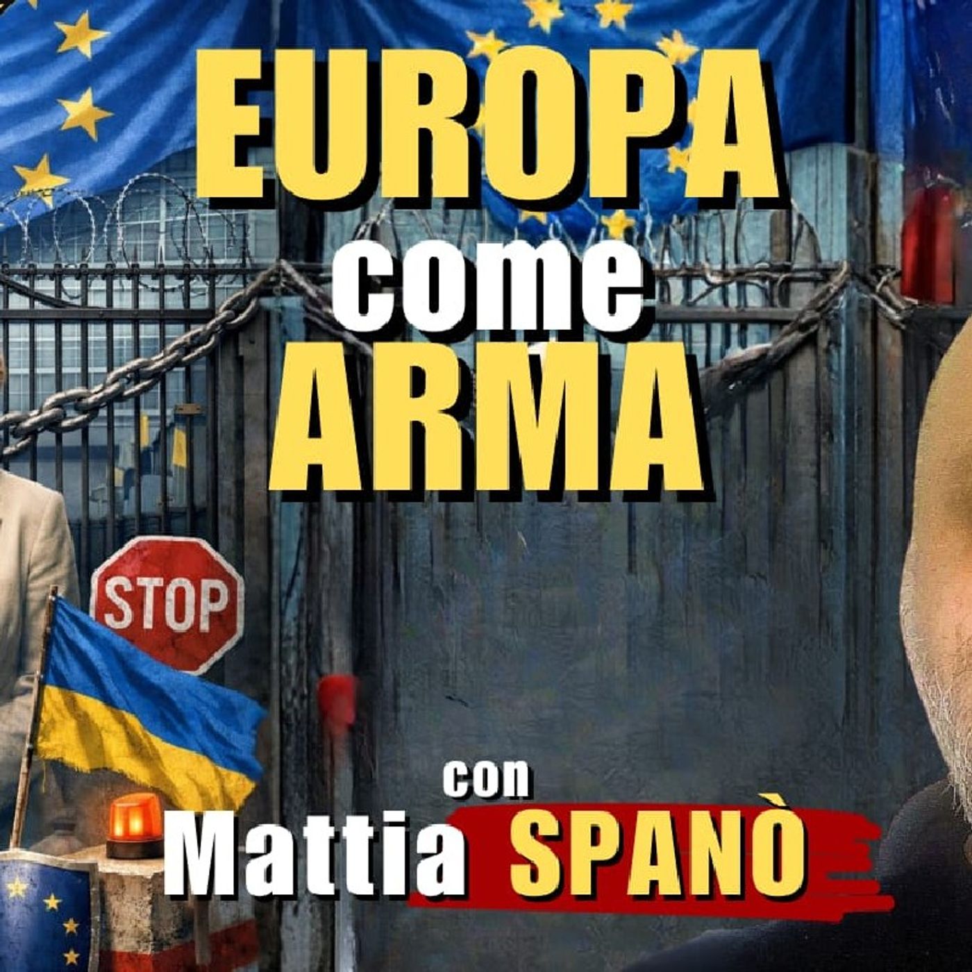 EUROPA come ARMA | Il Punt🔴 di Vista di Mattia SPANÒ