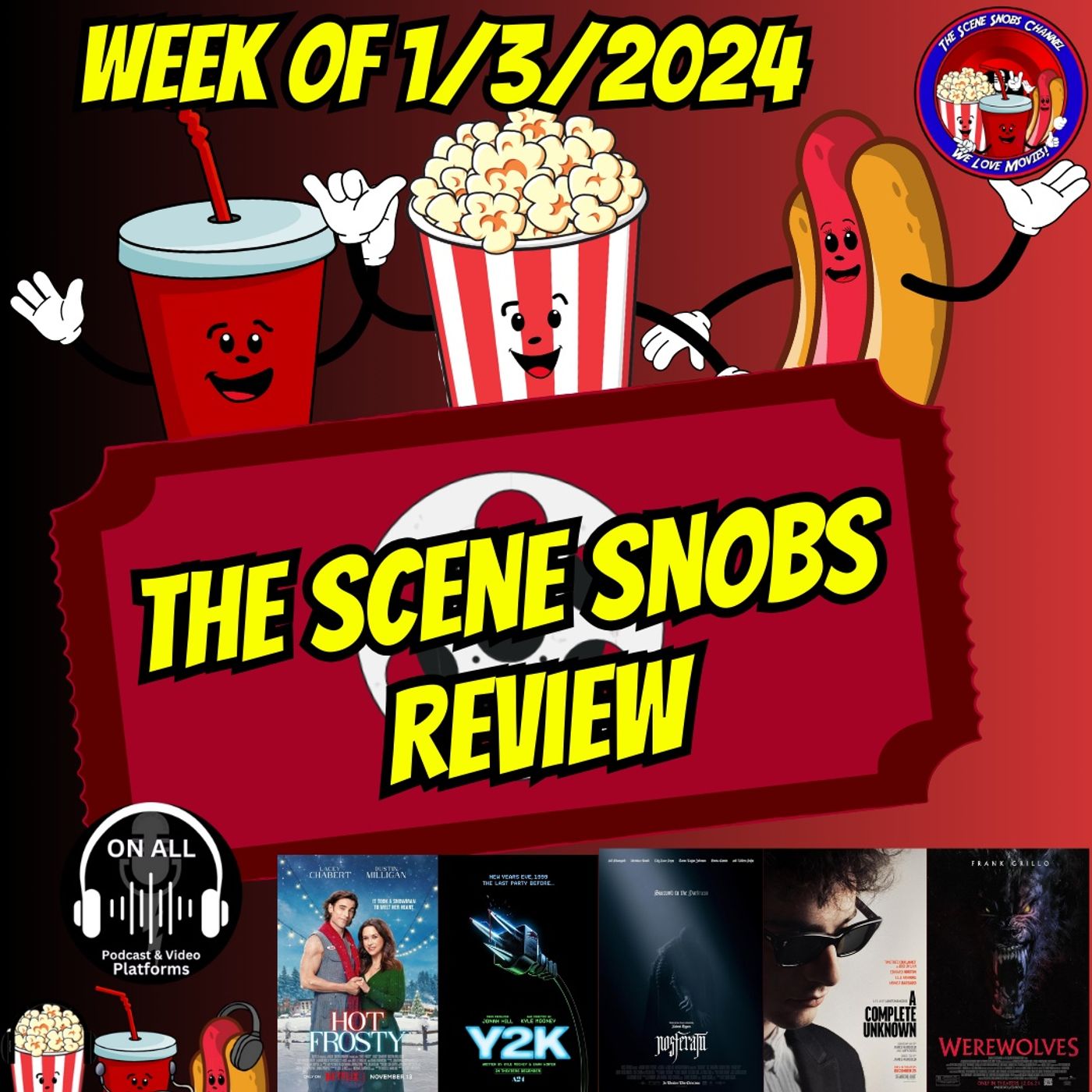 🎥 The Scene Snobs Reviews LIVE | Werewolves, Y2K, Nosferatu & More | 2024 Movie Reviews