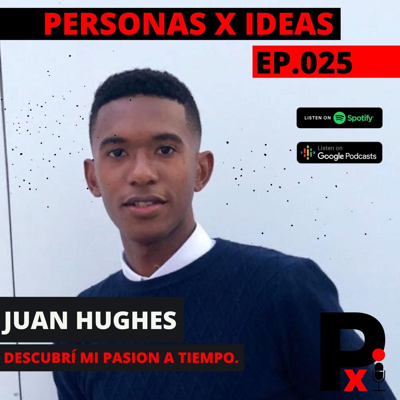 PERSONAS X IDEAS Con Luis Lima