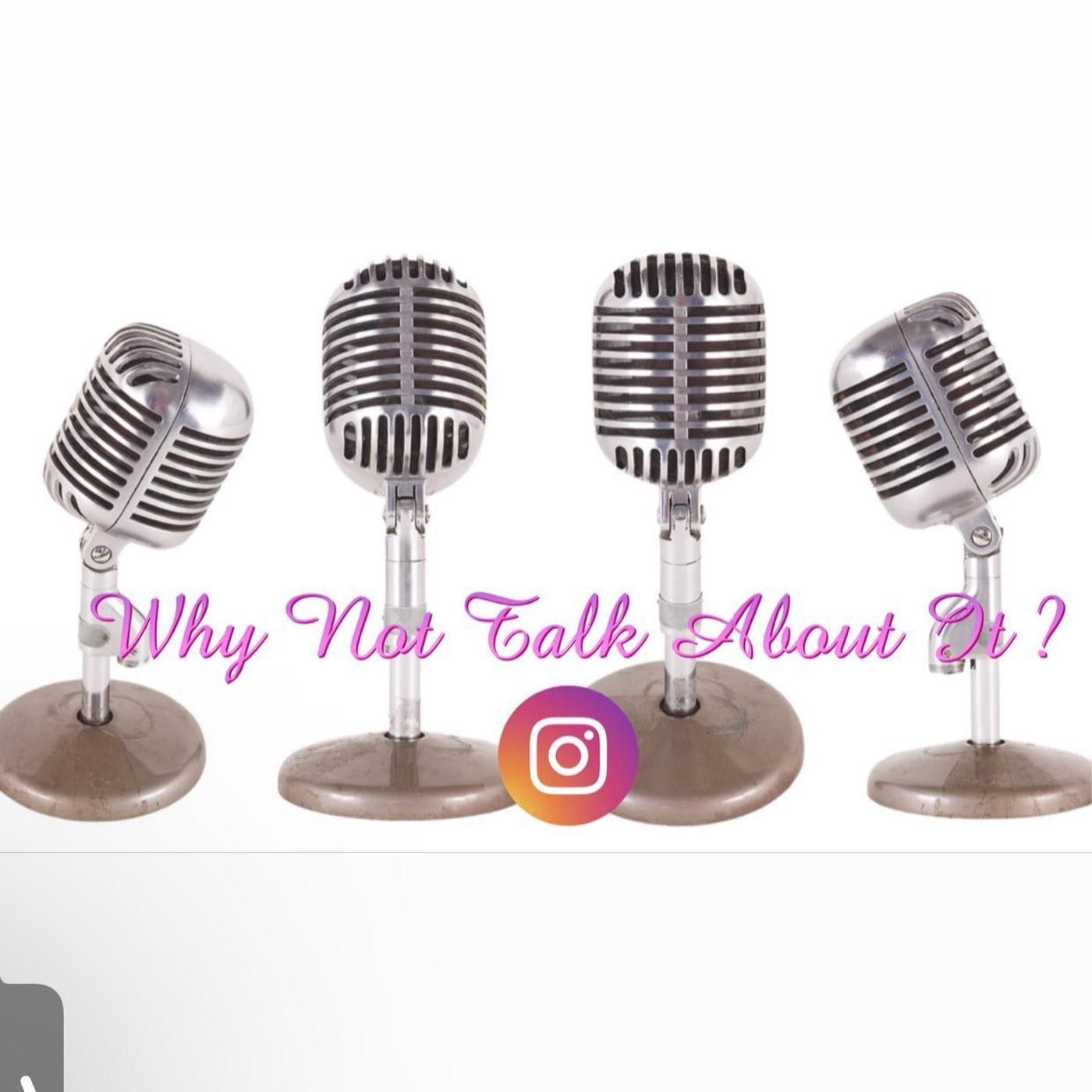 WhyNotTalkAboutIt? cover art