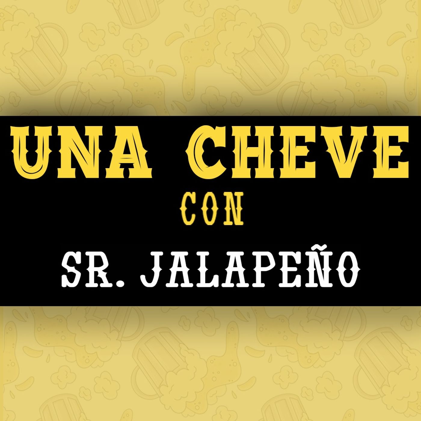Portada de Una Cheve Con
