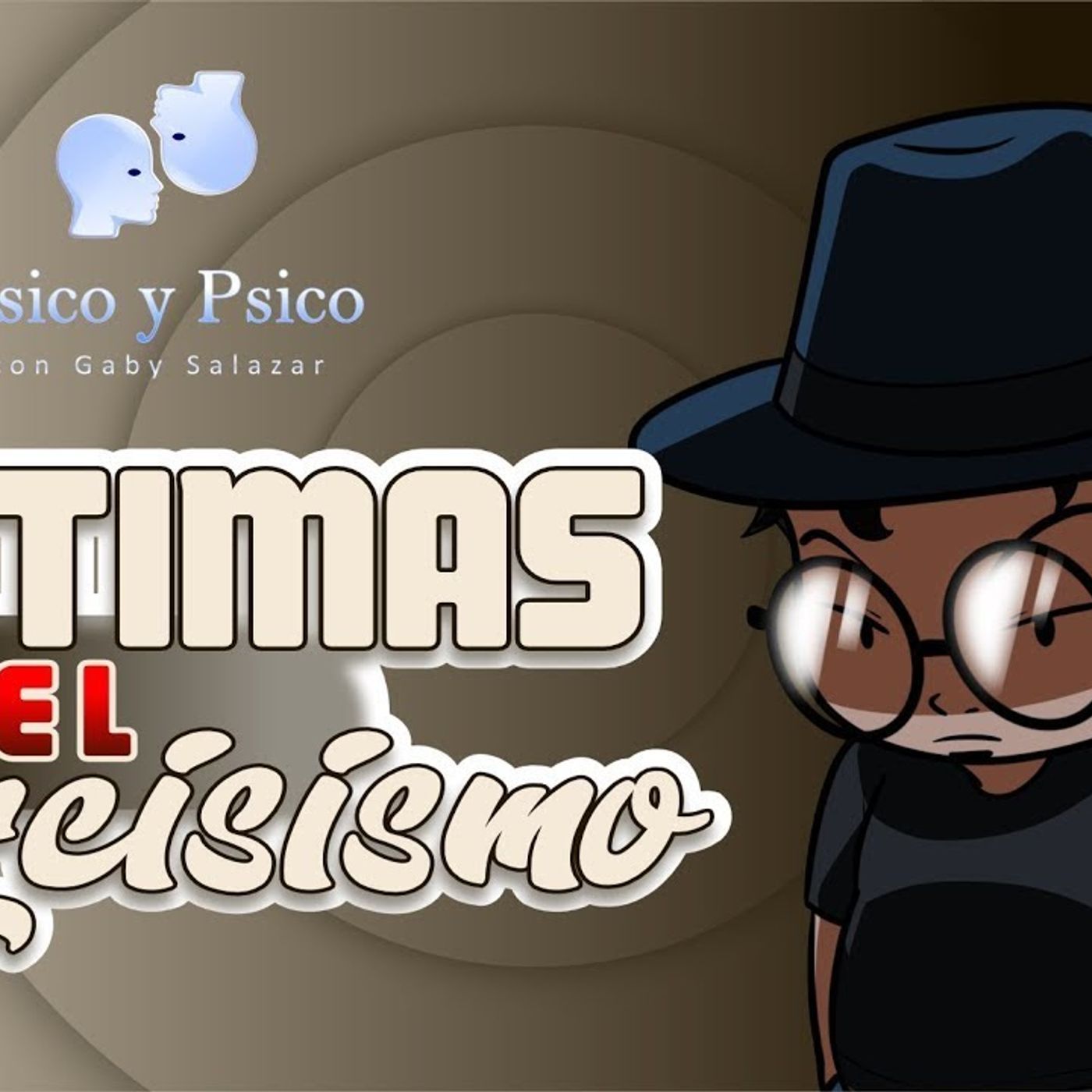 Psico y Psico .- Víctimas del Narcisismo episode artwork