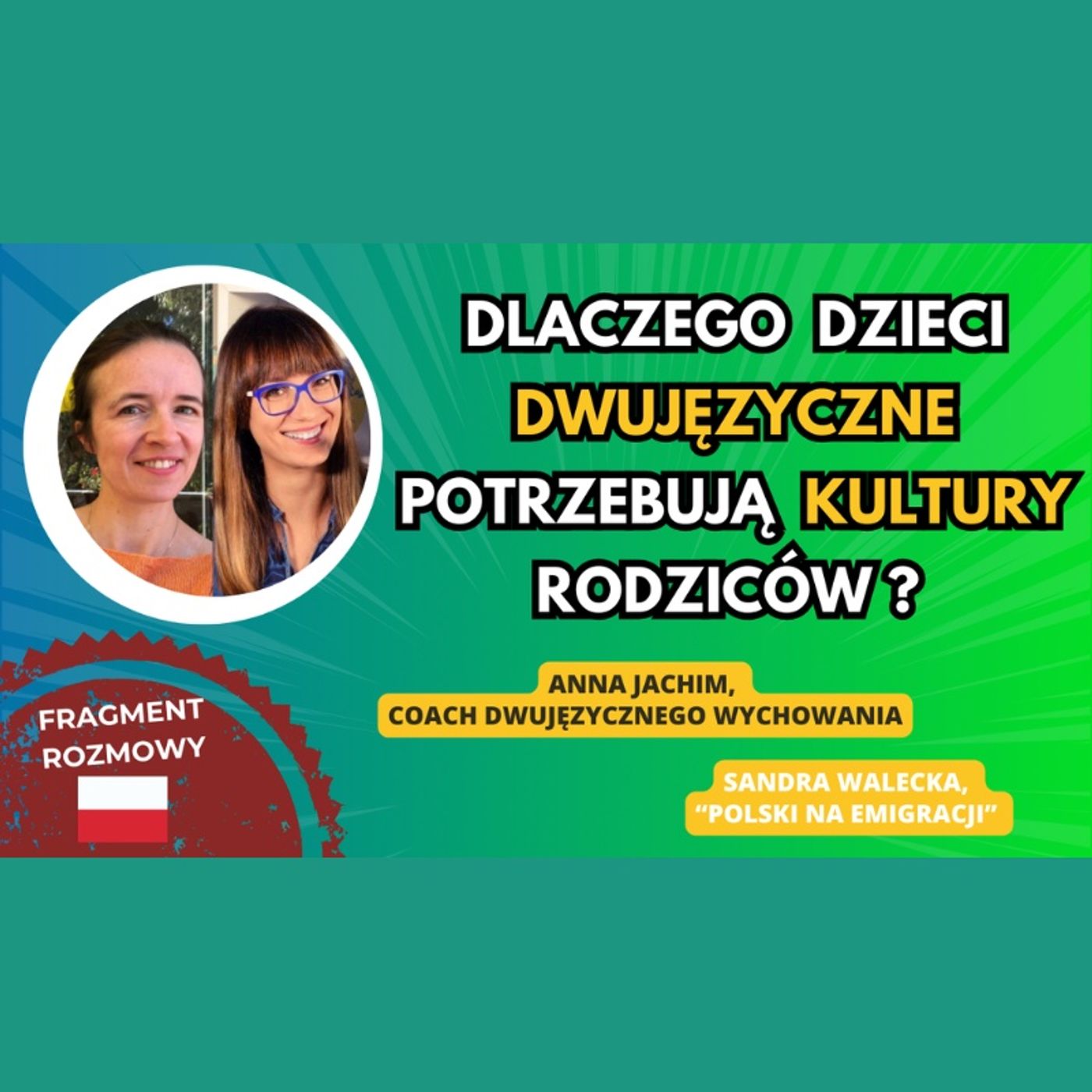 Bilingual kid - Dwujęzyczne wychowanie - Education bilingue - Anna Jachim