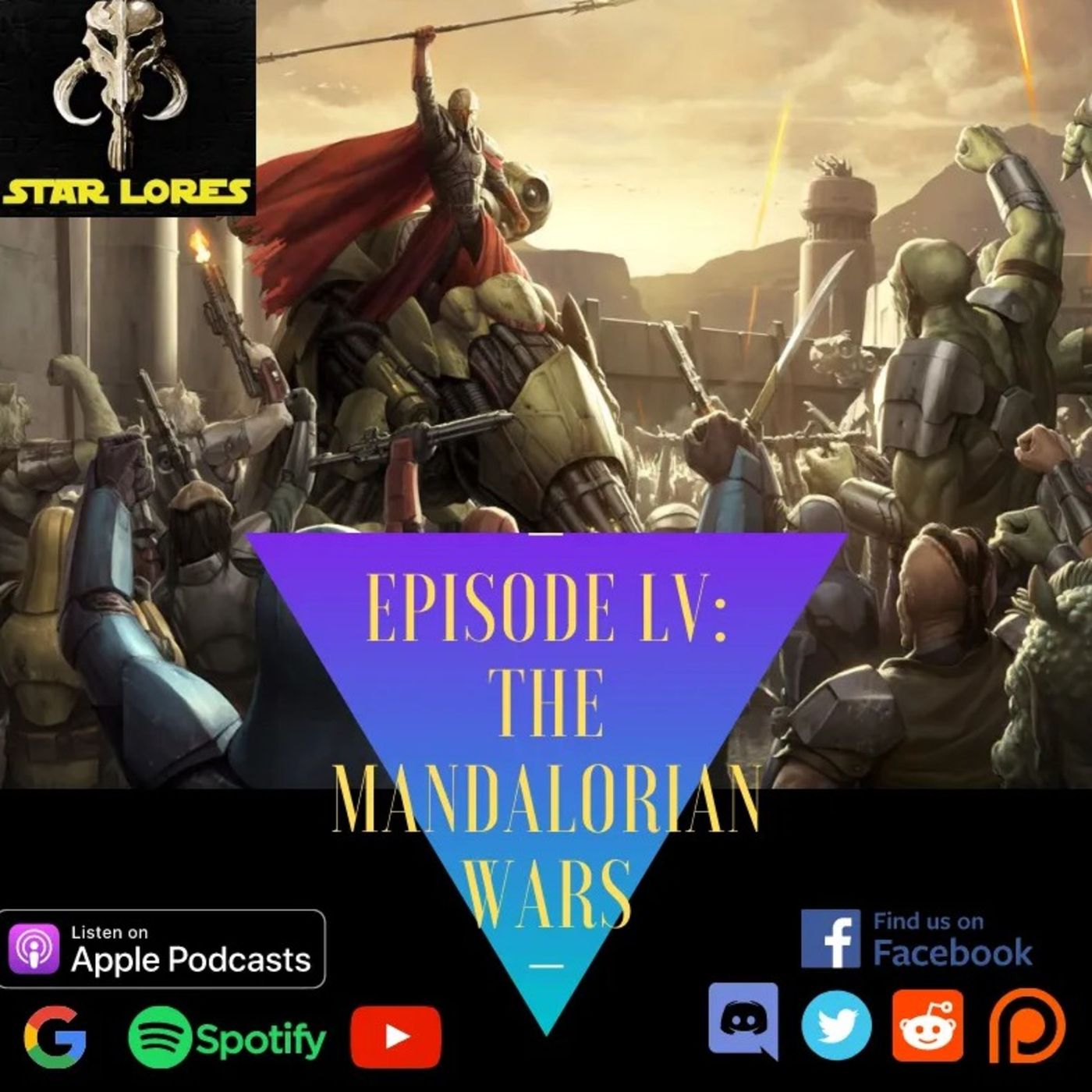 The Mandalorian Wars | EP 55 episode artwork