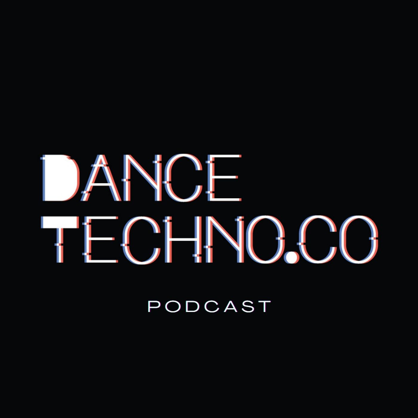 Podcast Dance Techno Podcast