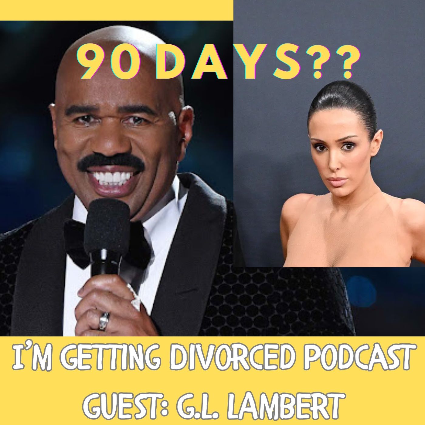 Episode 64: Steve Harvey Versus G.L. Lambert: Dating Advice Battle