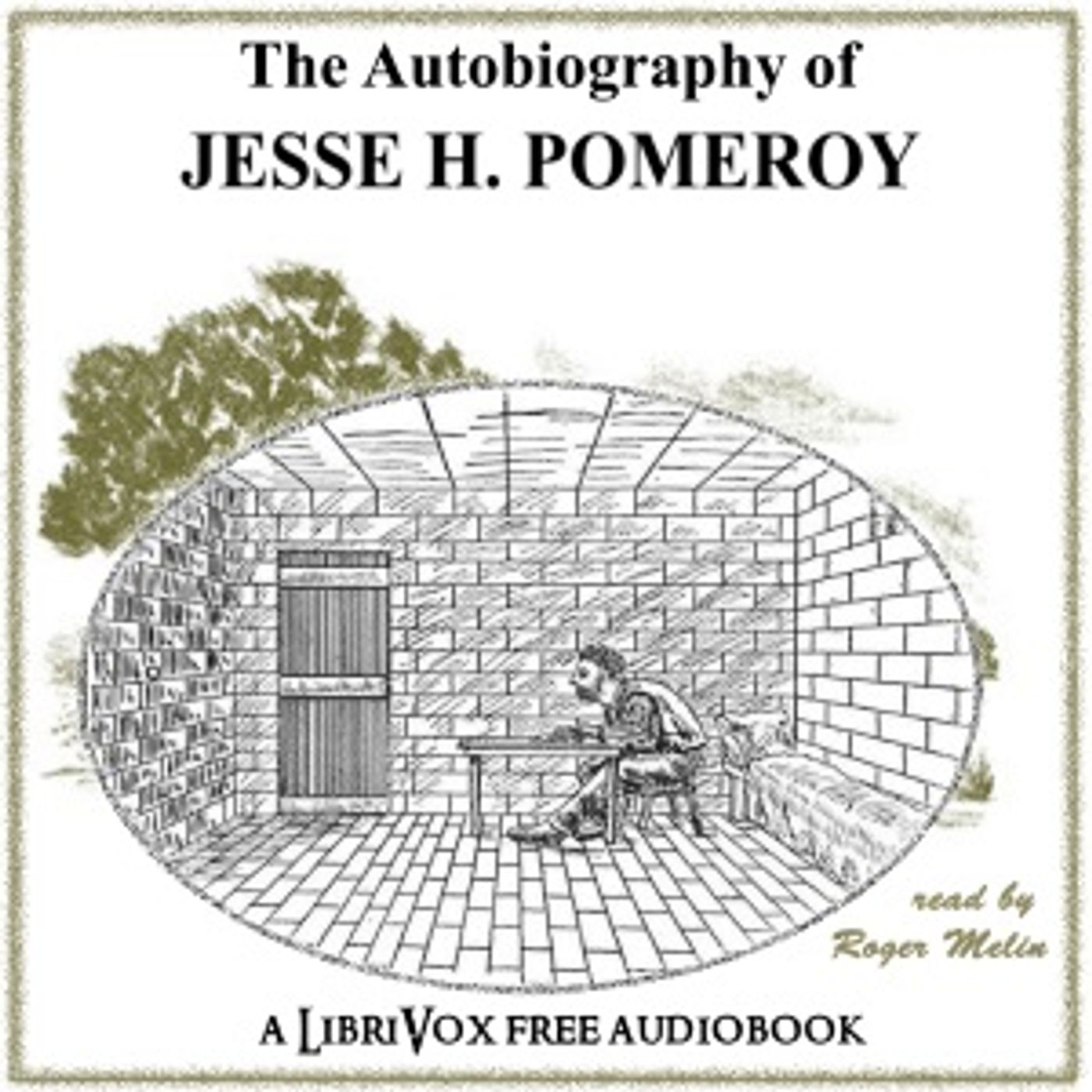 The Autobiography of Jesse H. Pomeroy