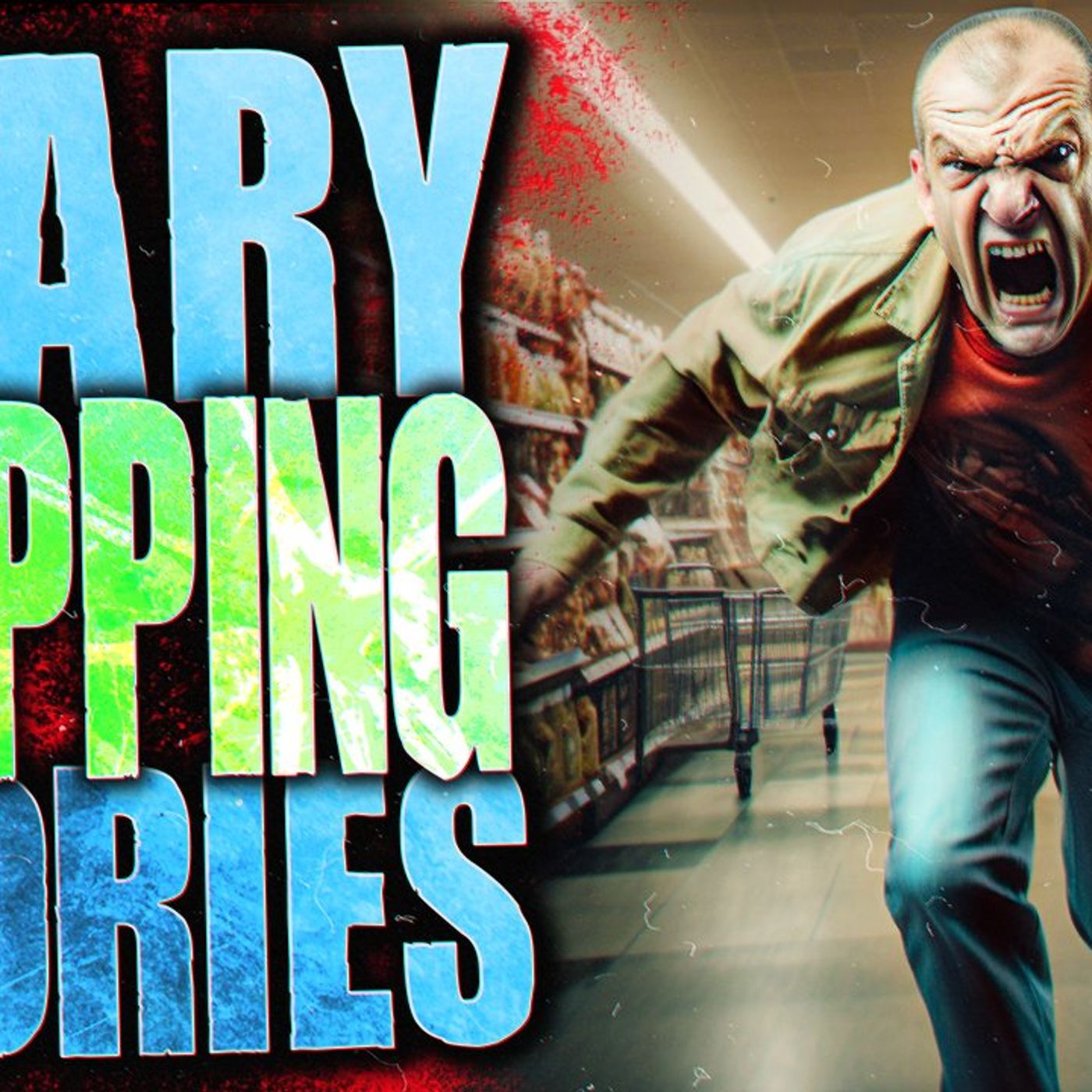 12 True Scary Stalked while Shopping Horror Stories episode artwork