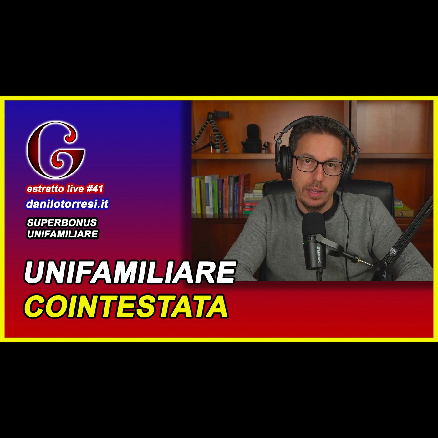 🟡 SUPERBONUS 110 unifamiliare cointestata con soggetto non residente - estratto live #41 episode artwork