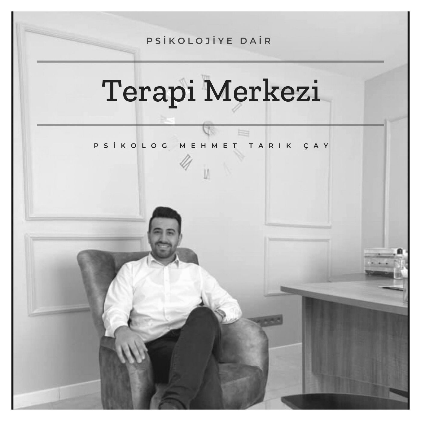 Psikolog Mehmet Tarık Çay ile Psikolojiye Dair cover art