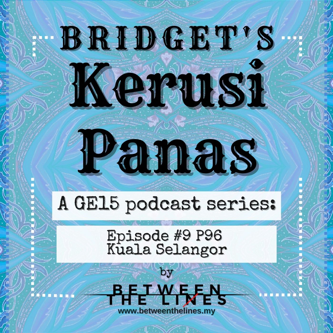 Bridget\'s Kerusi Panas
