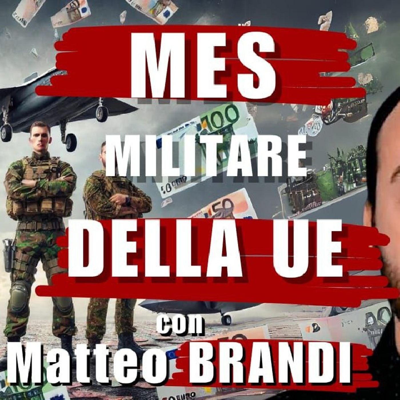 il MES MILITARE dell'UE| Il Punt🔴 di Vista di Matteo BRANDI episode artwork
