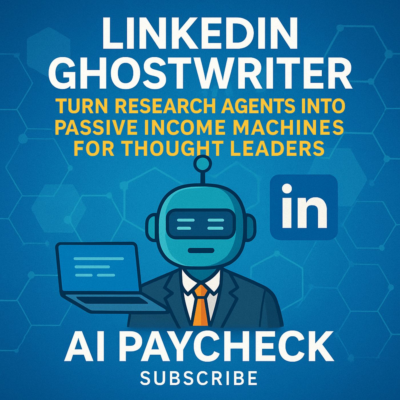 LinkedIn Ghostwriter AI 💼 Turn Research Agents into Passive Income Machines for Thought Leaders