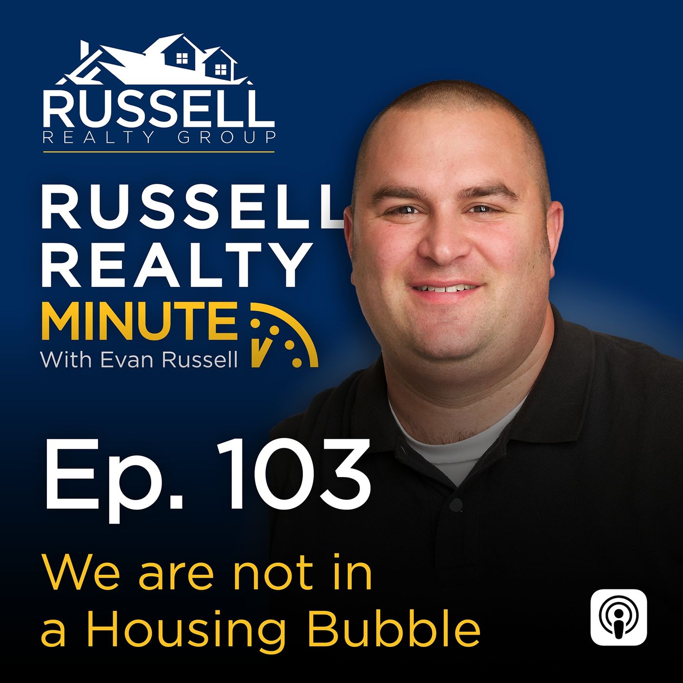 Russell Realty Minute with Evan Russell