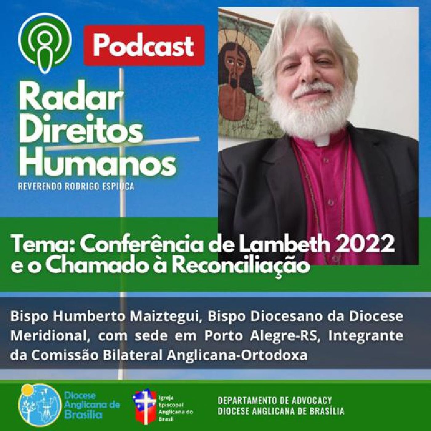 #019 -  Conferência de Lambeth 2022 e o Chamado à Reconciliação episode artwork
