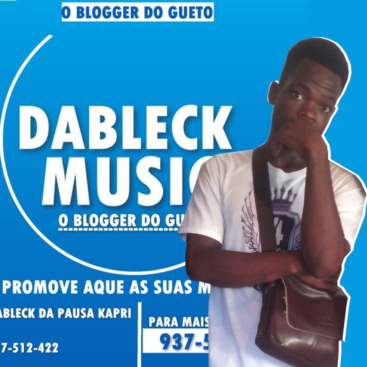 Dableck Music o Blogger Do Gueto