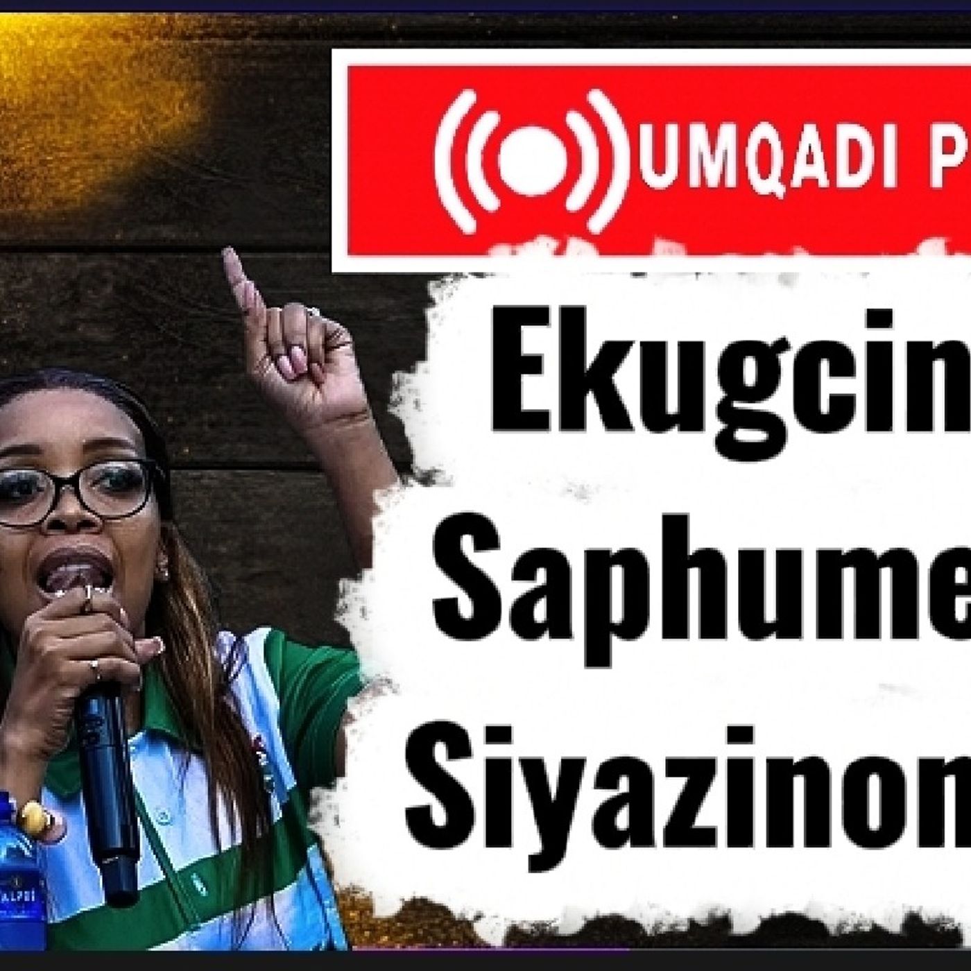 Ekugcineni Sanqoba: Department of Home Affairs, Jacinta Ngobese Zuma, Phekel'umthakathi