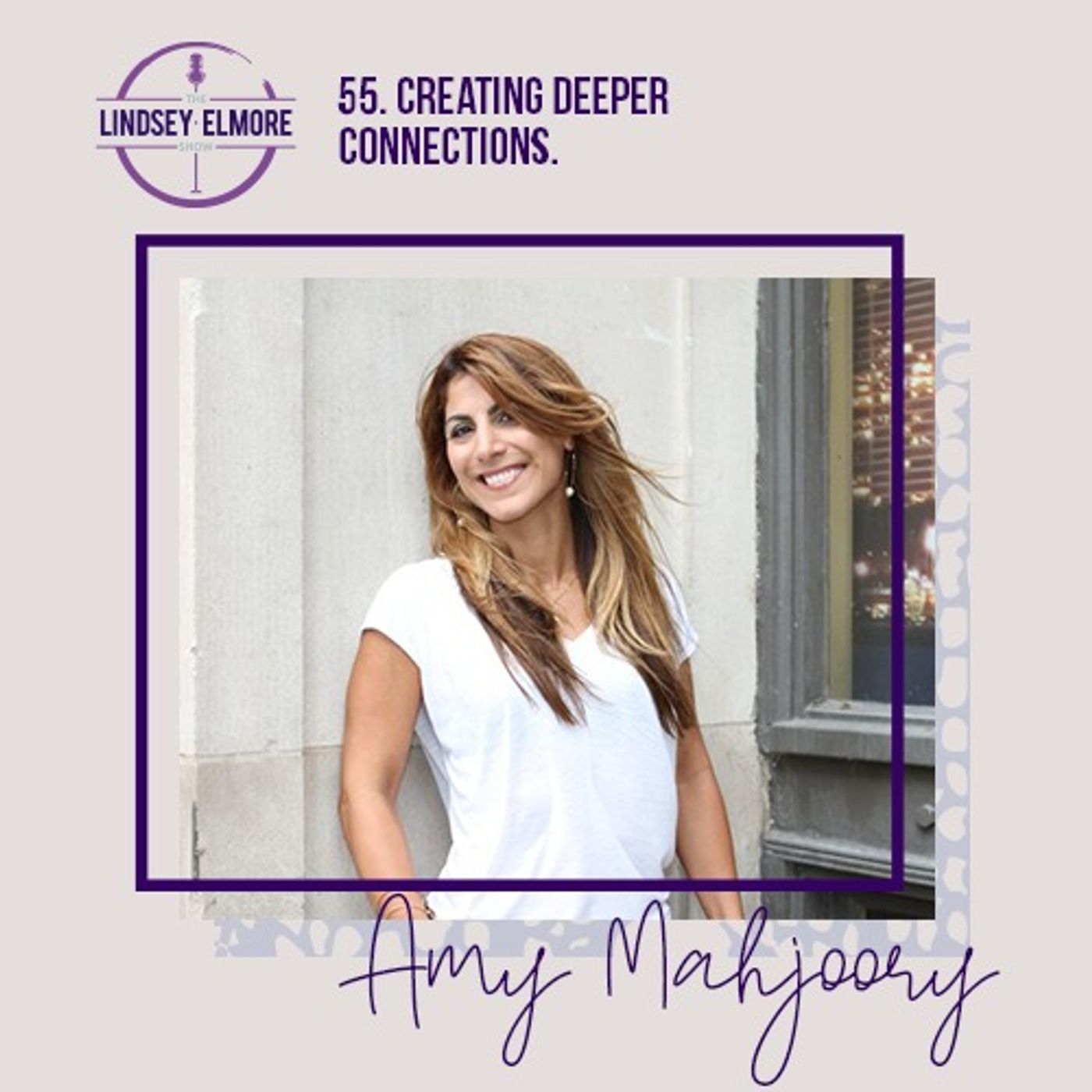 Creating deeper connections. An interview with Amy Mahjoory.