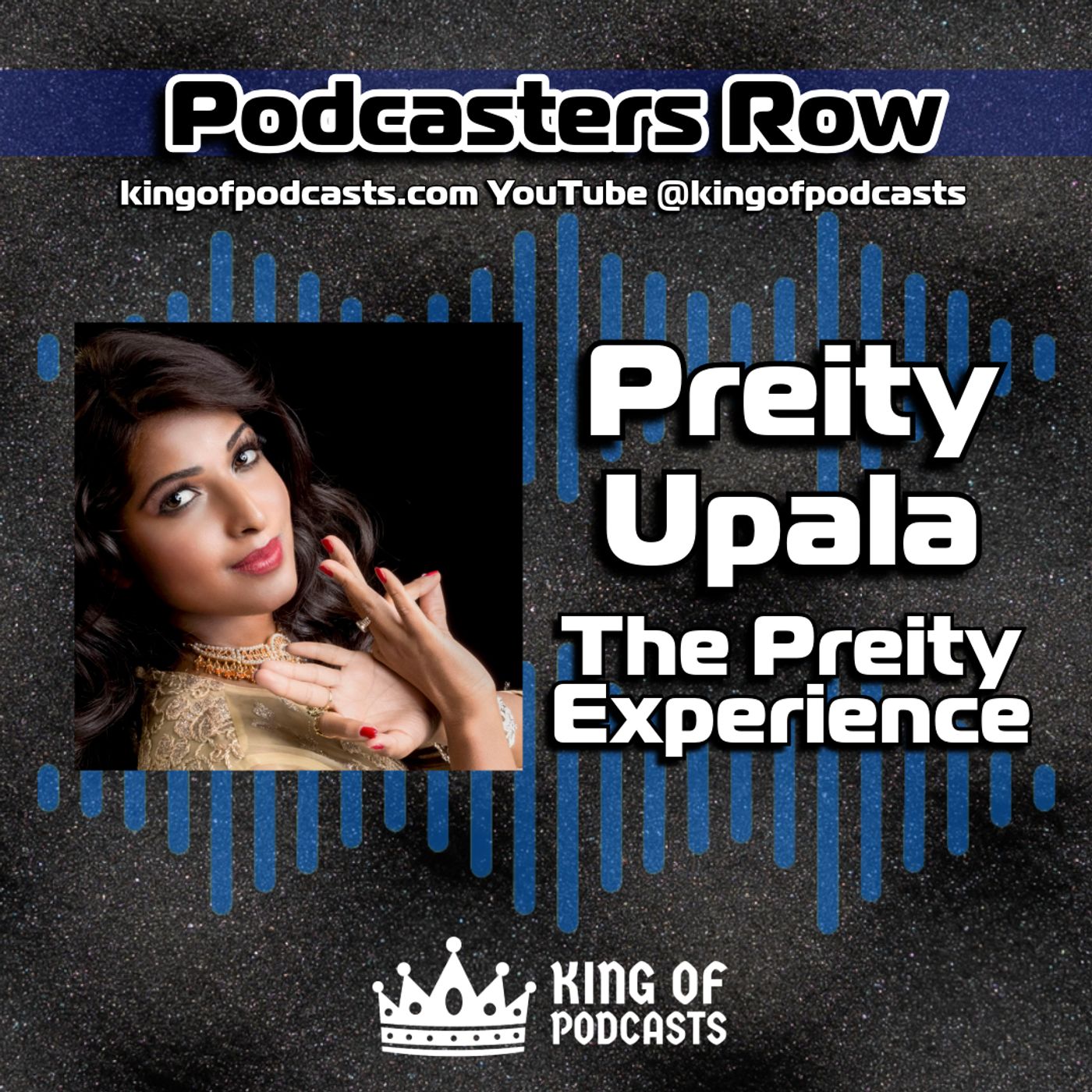 Preity Upala and The Preity Experience