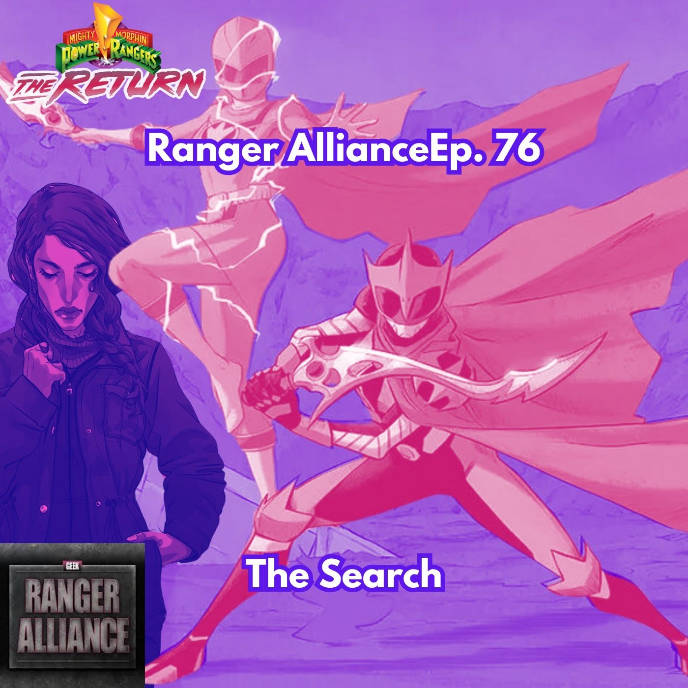 The Search Ranger Alliance Ep. 76