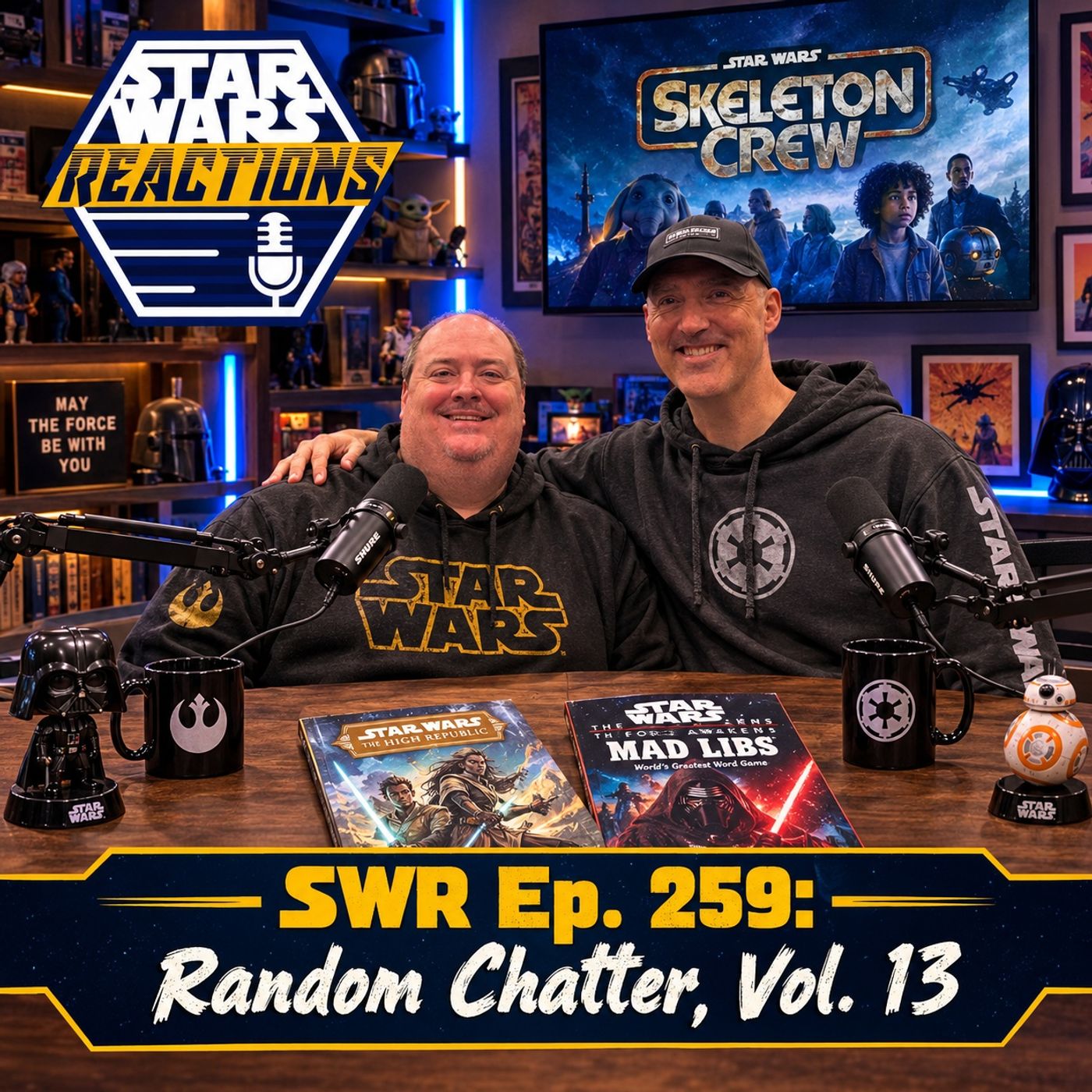 SWR Ep. 259: Random Chatter, Vol. 13 episode artwork
