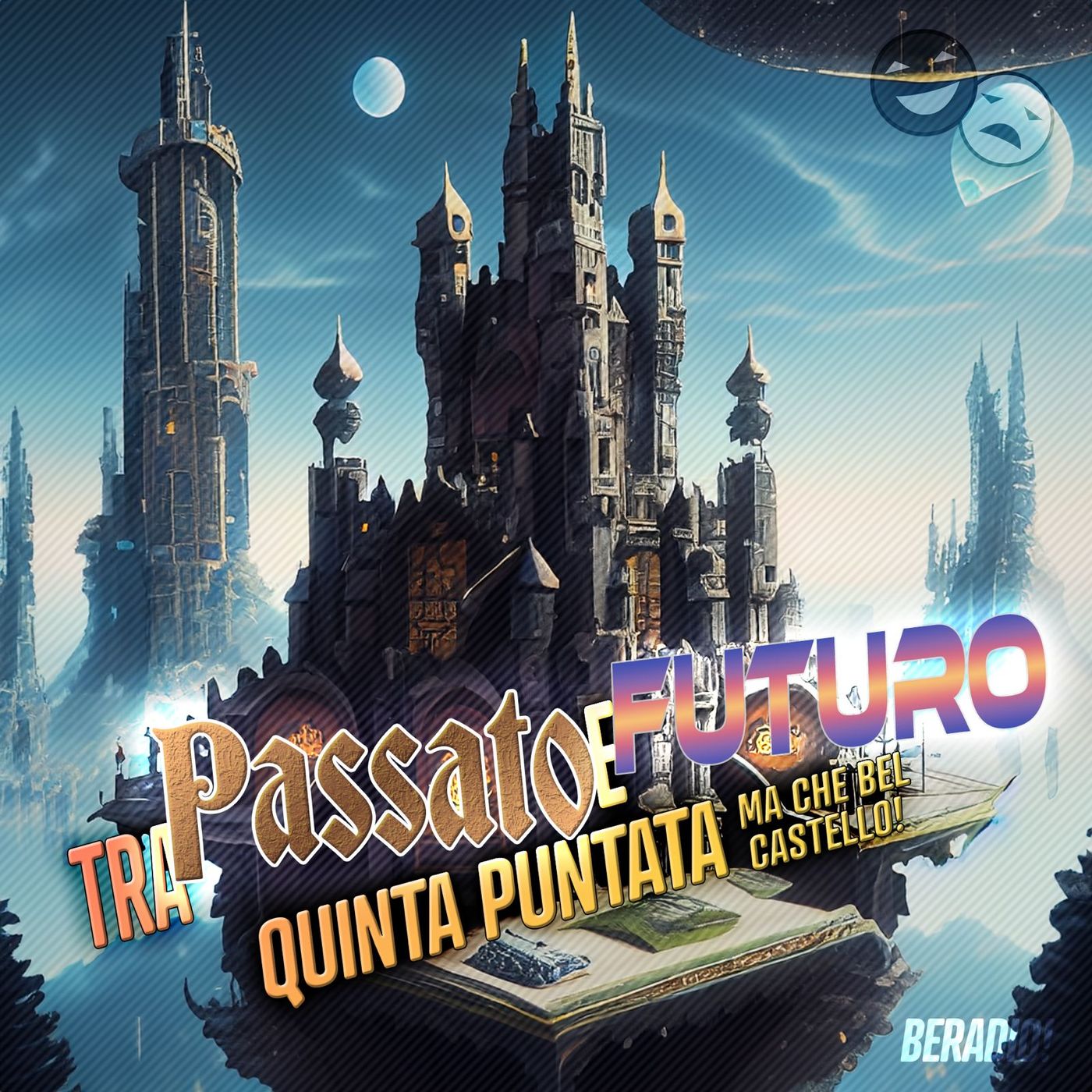 Passato o futuro? E cosa cambia? episode artwork