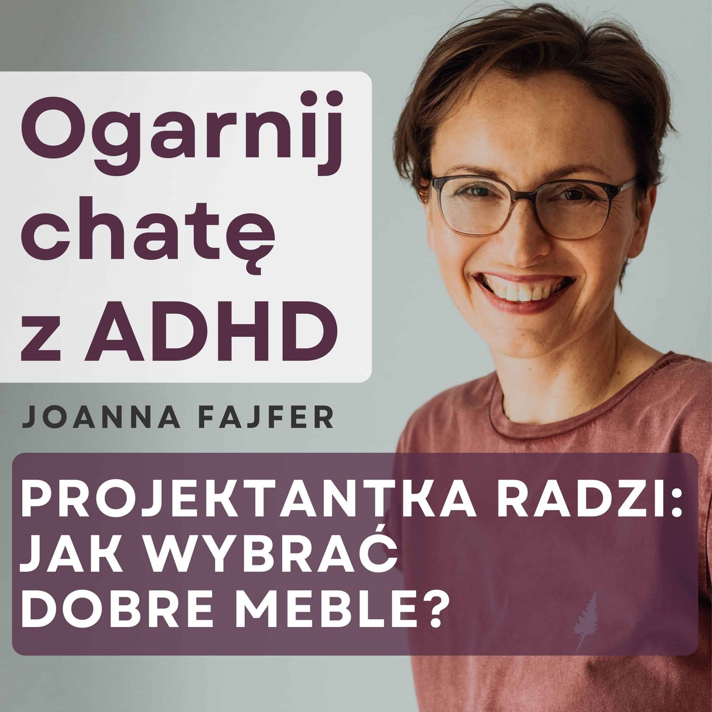 Ogarnij chatę z ADHD