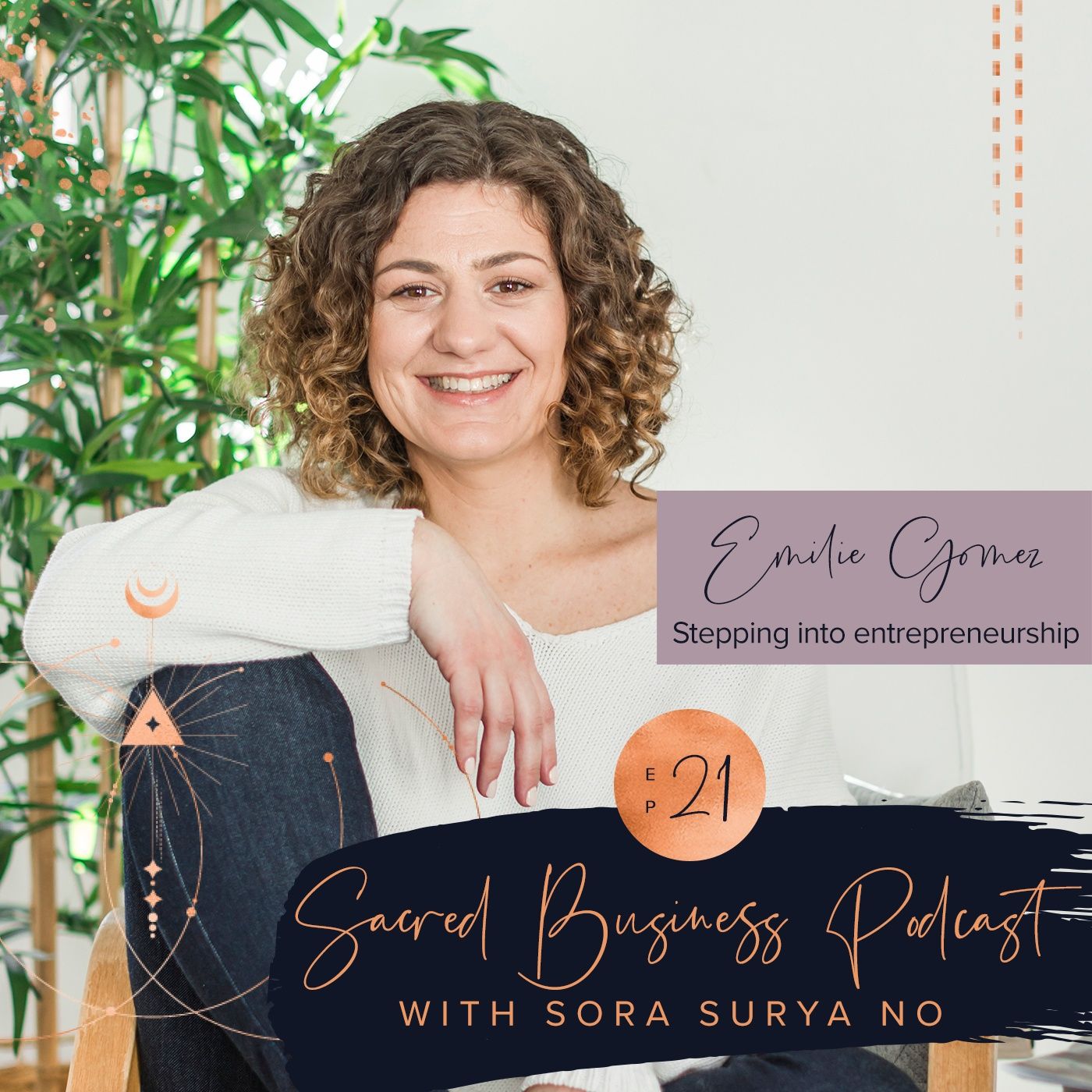 Ep 21: Stepping into entrepreneurship by honoring your medicine with Emilie Gomez episode artwork