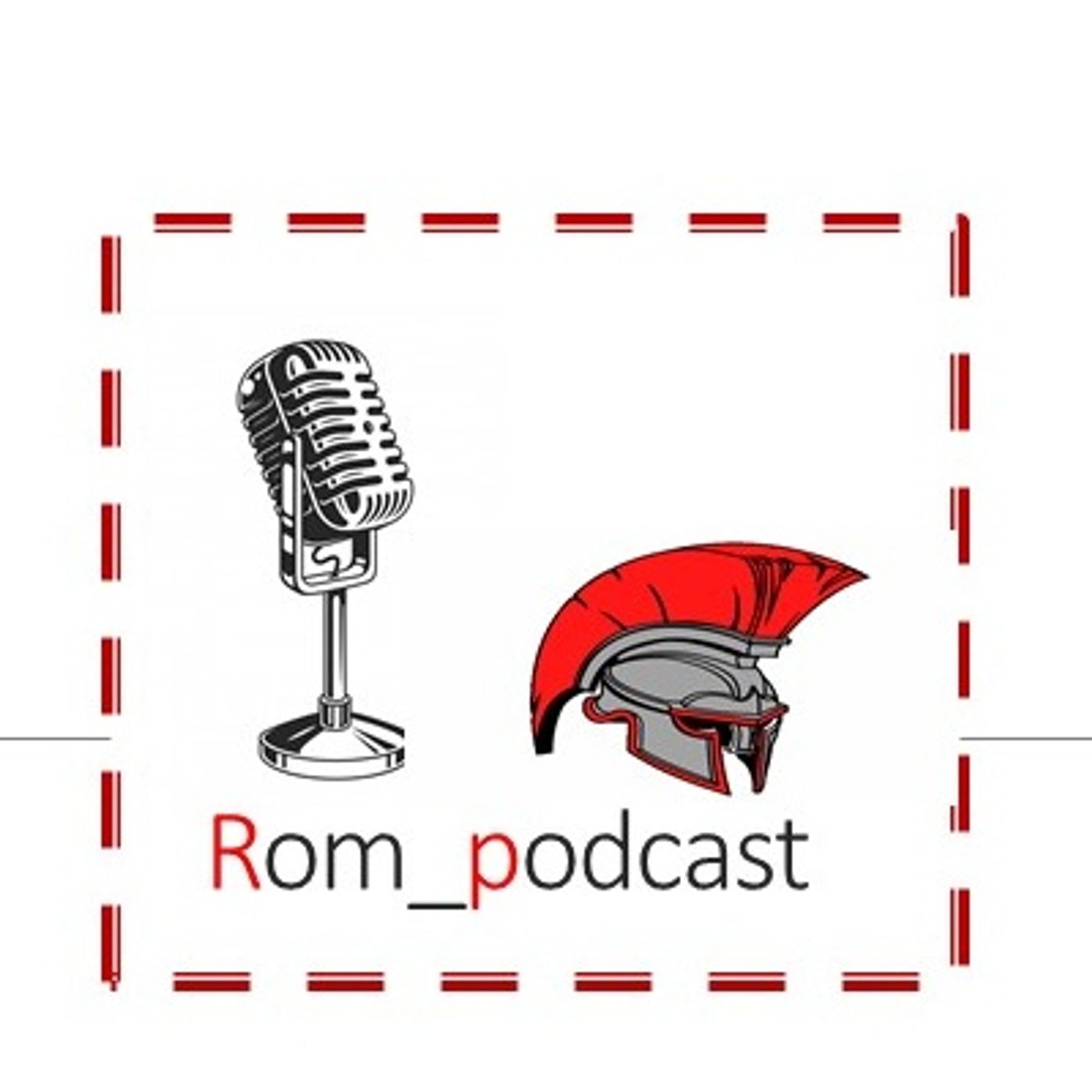 Rom_podcast 1