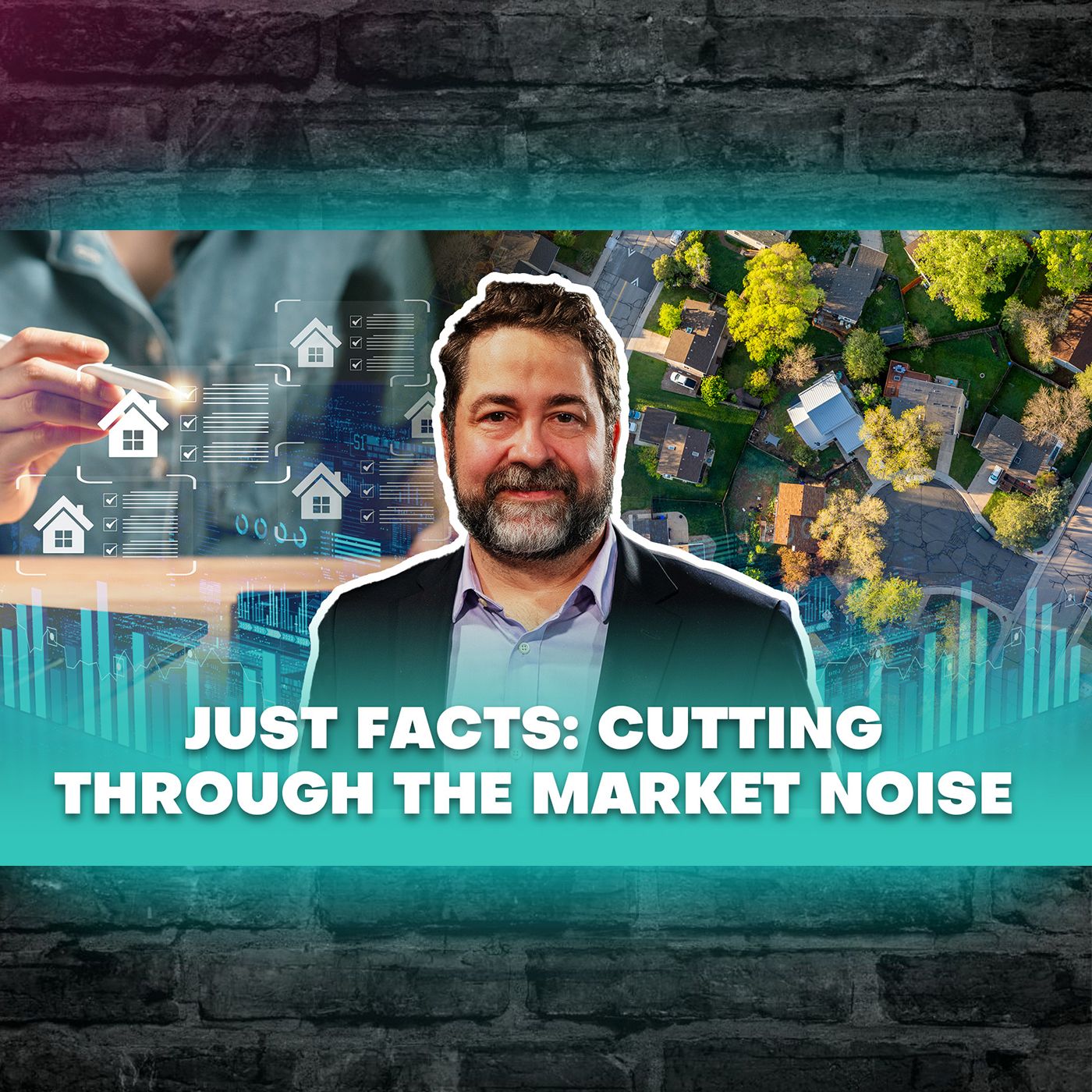 Episode 107 | Just Facts: Cutting Through the Market Noise episode artwork