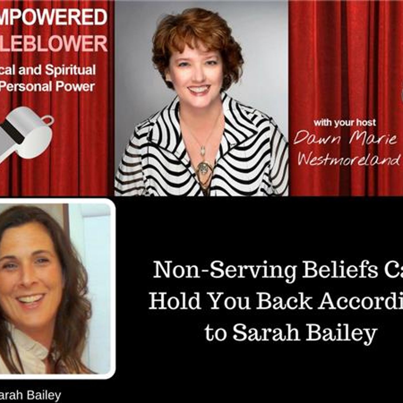 Non-Serving Beliefs Can Hold You Back According to Coach Sarah Bailey