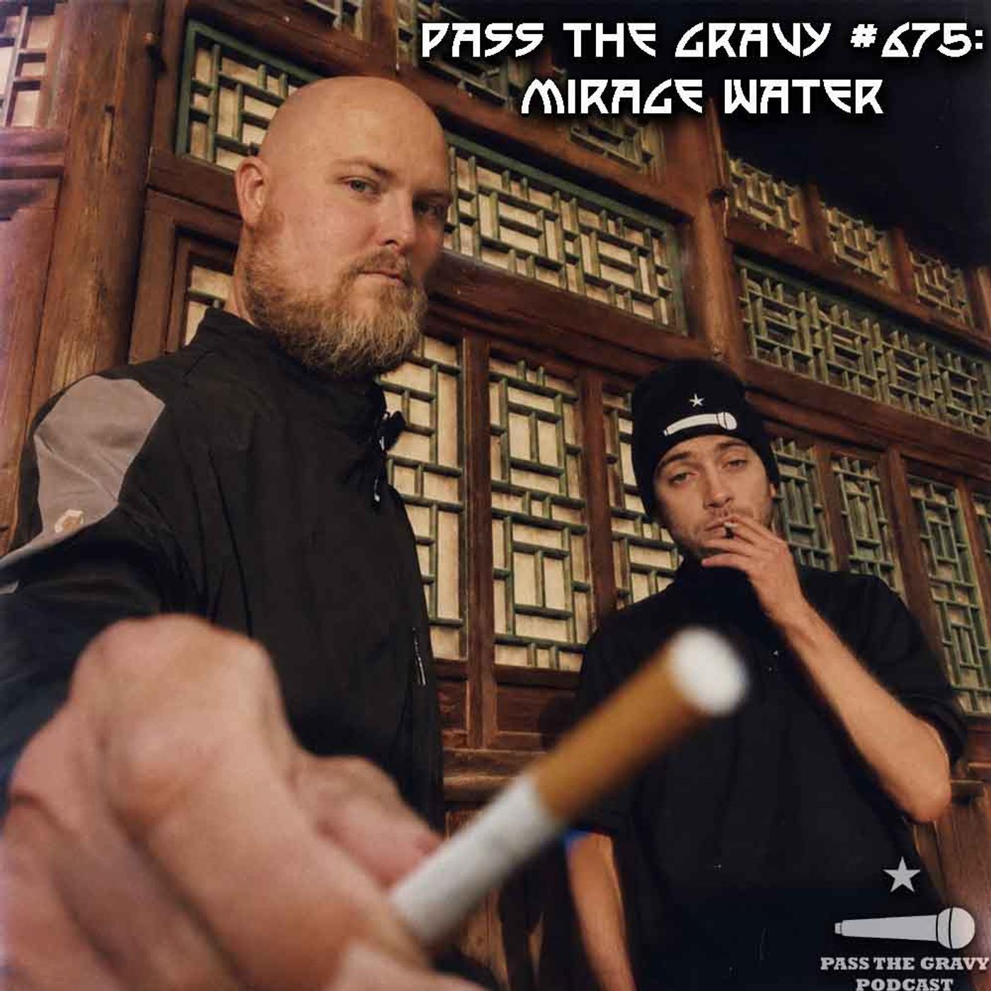 Pass The Gravy #675: Mirage Water episode artwork