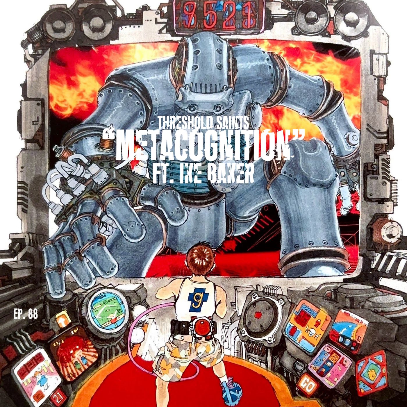 “METACognition” Ft. Ike Baker Ep. 88