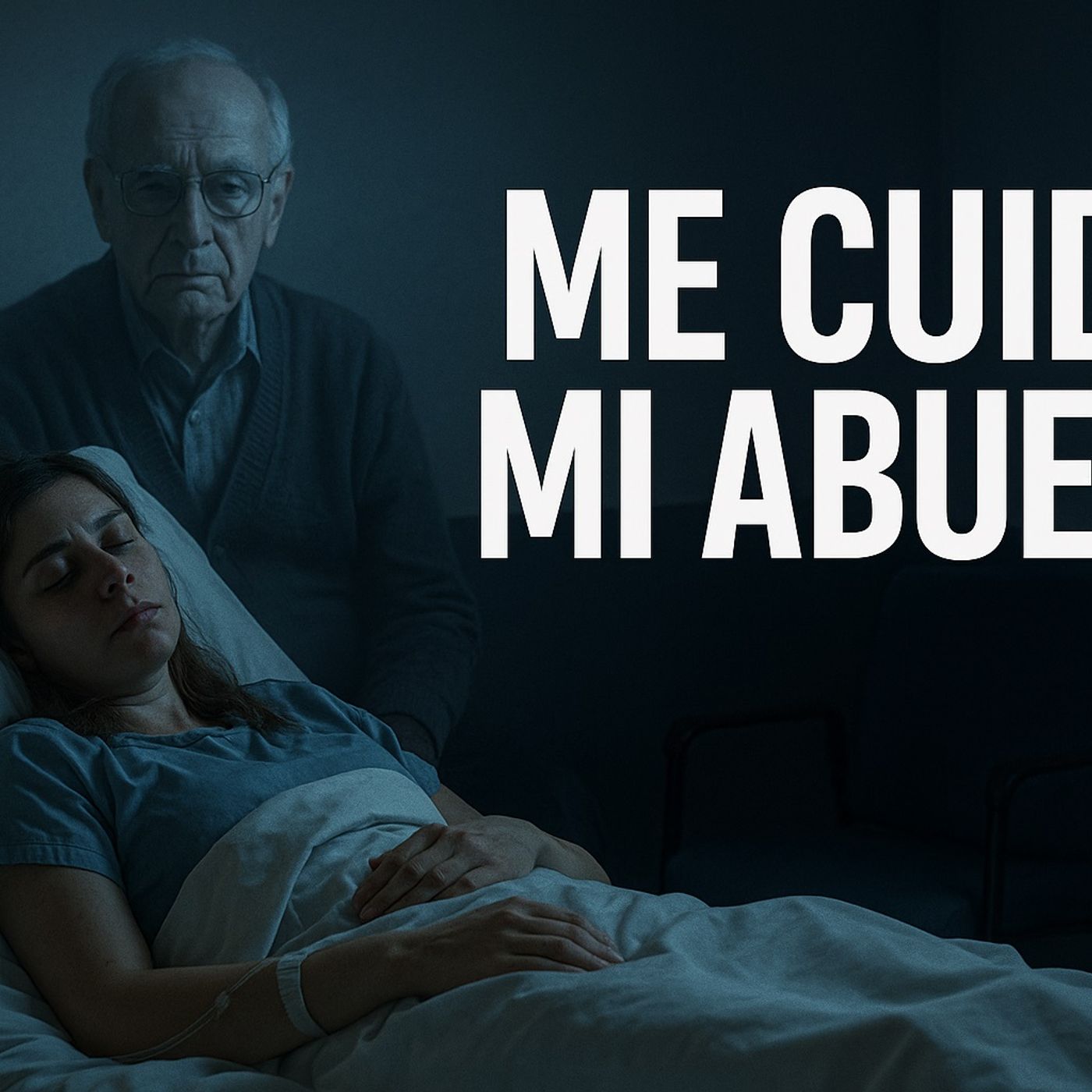 Historias de Miedo Agosto 26 de 2025 ME CUIDO MI ABUELO