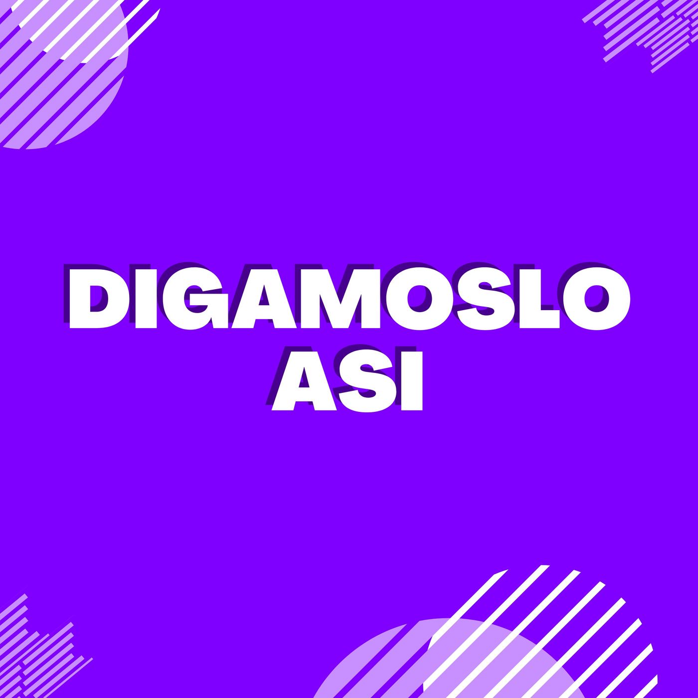 Digamoslo asi episode artwork