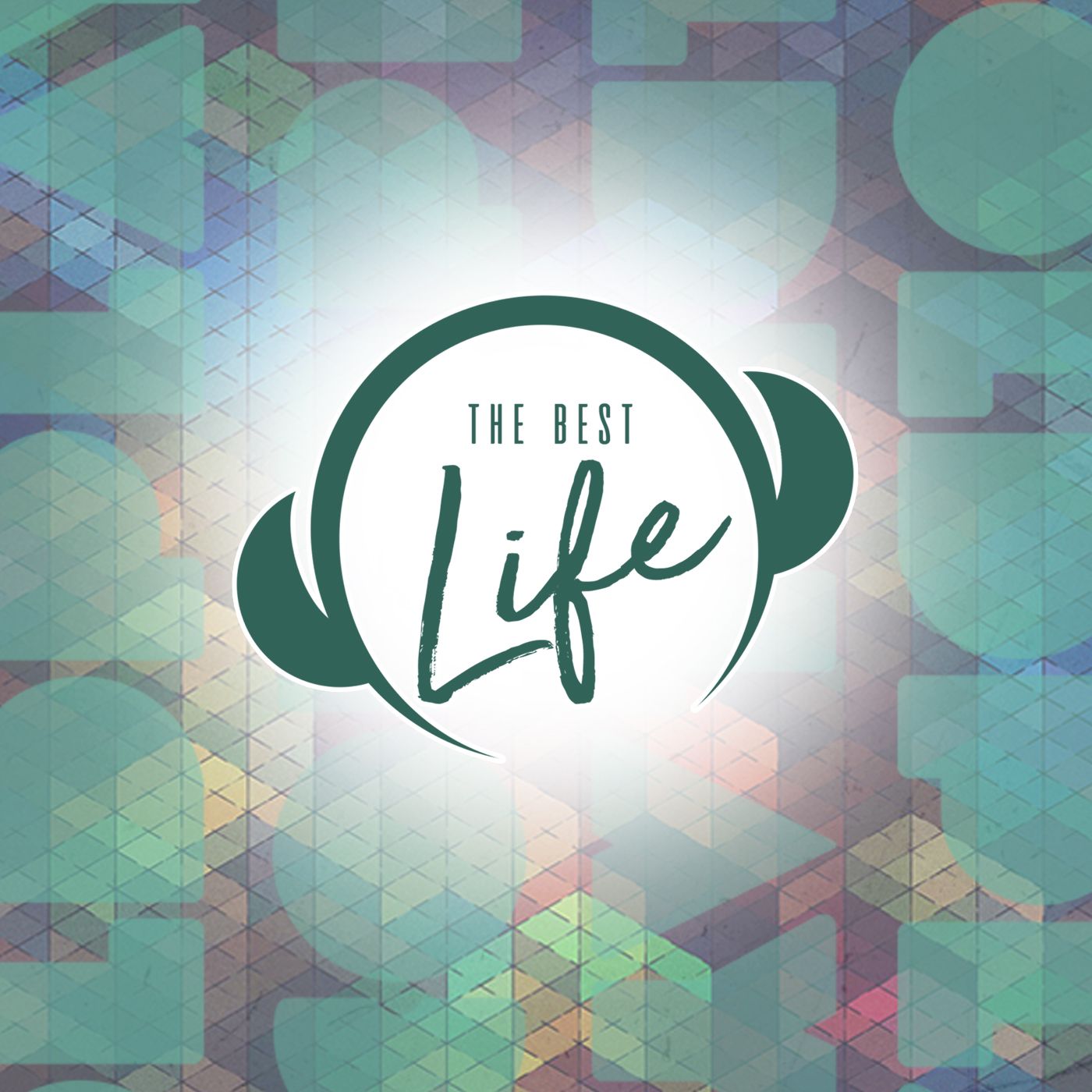 The Best Life