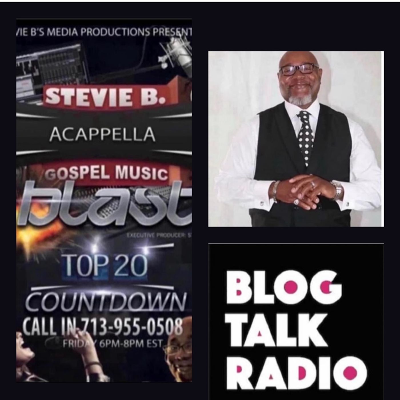 Stevie B. Acappella Gospel Music Blast - (Episode 344)