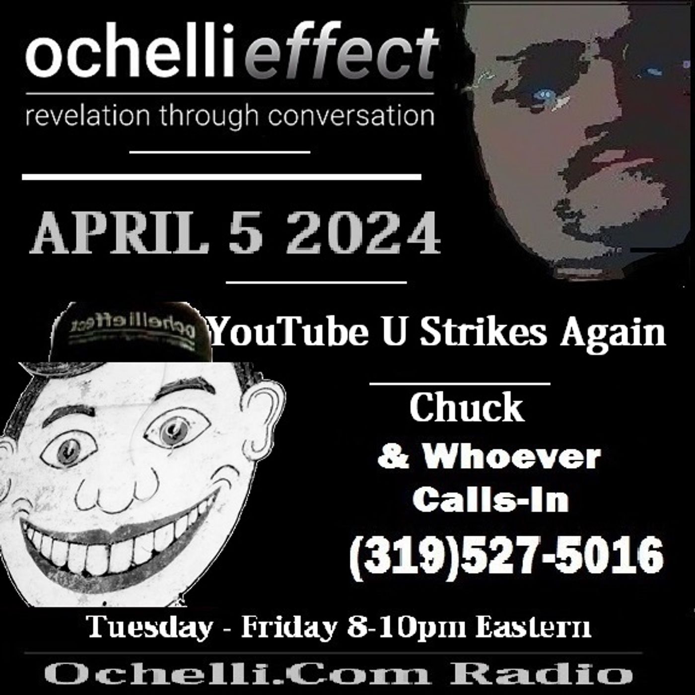 The Ochelli Effect 4-5-2024 Open Mic