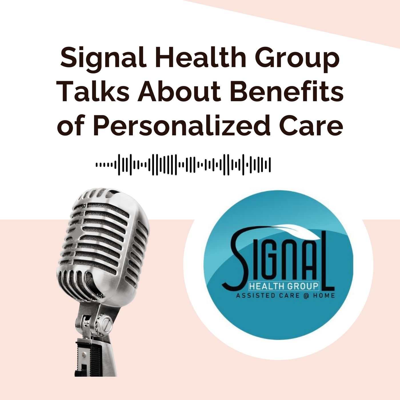 Signal Health Group Talks About Benefits of Personalized Care episode artwork