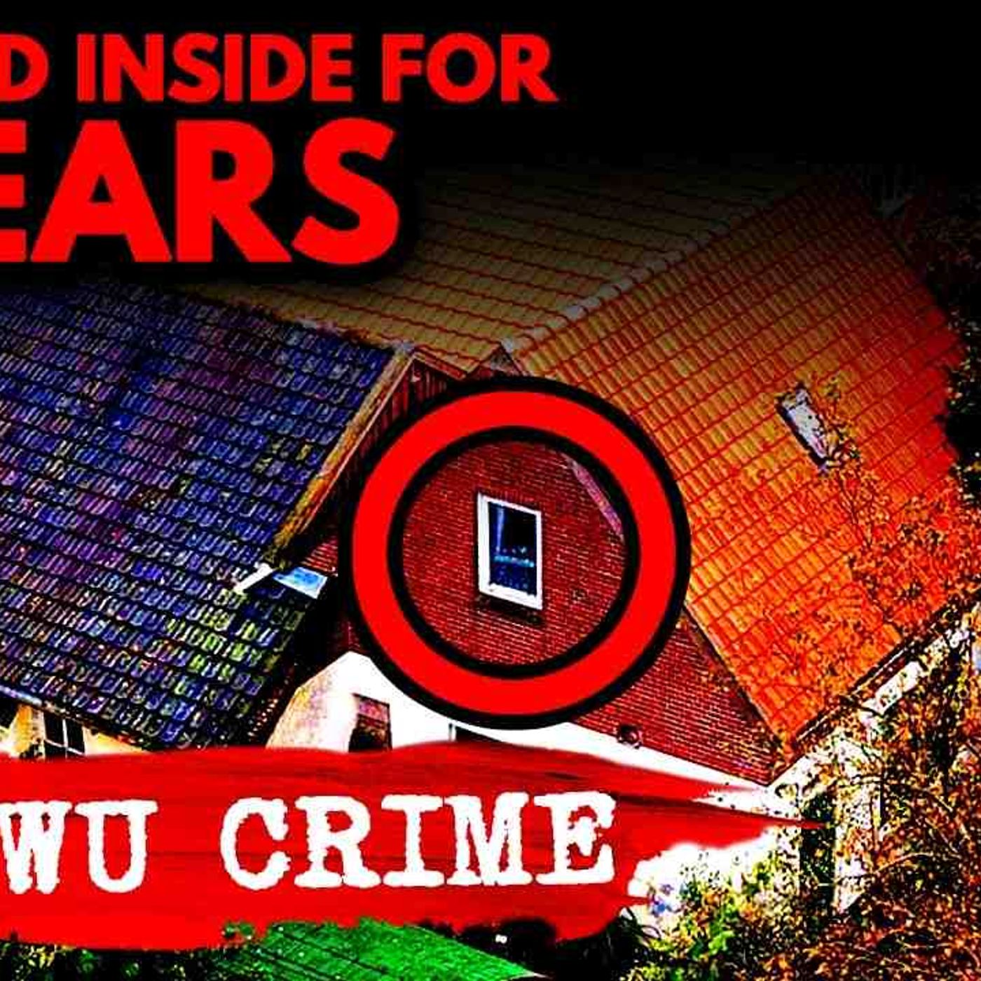 Family Who Disappeared Found Trapped Inside Secret Room Locked For 9 Years episode artwork