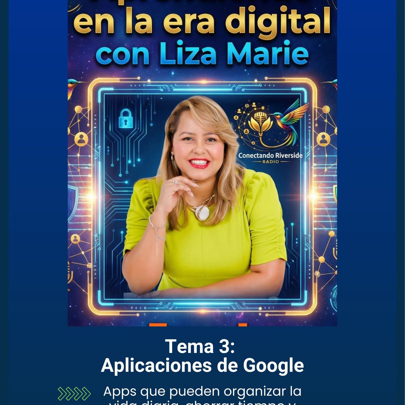 Aprendiendo en la era digiral- Aplicaciones de Google. episode artwork
