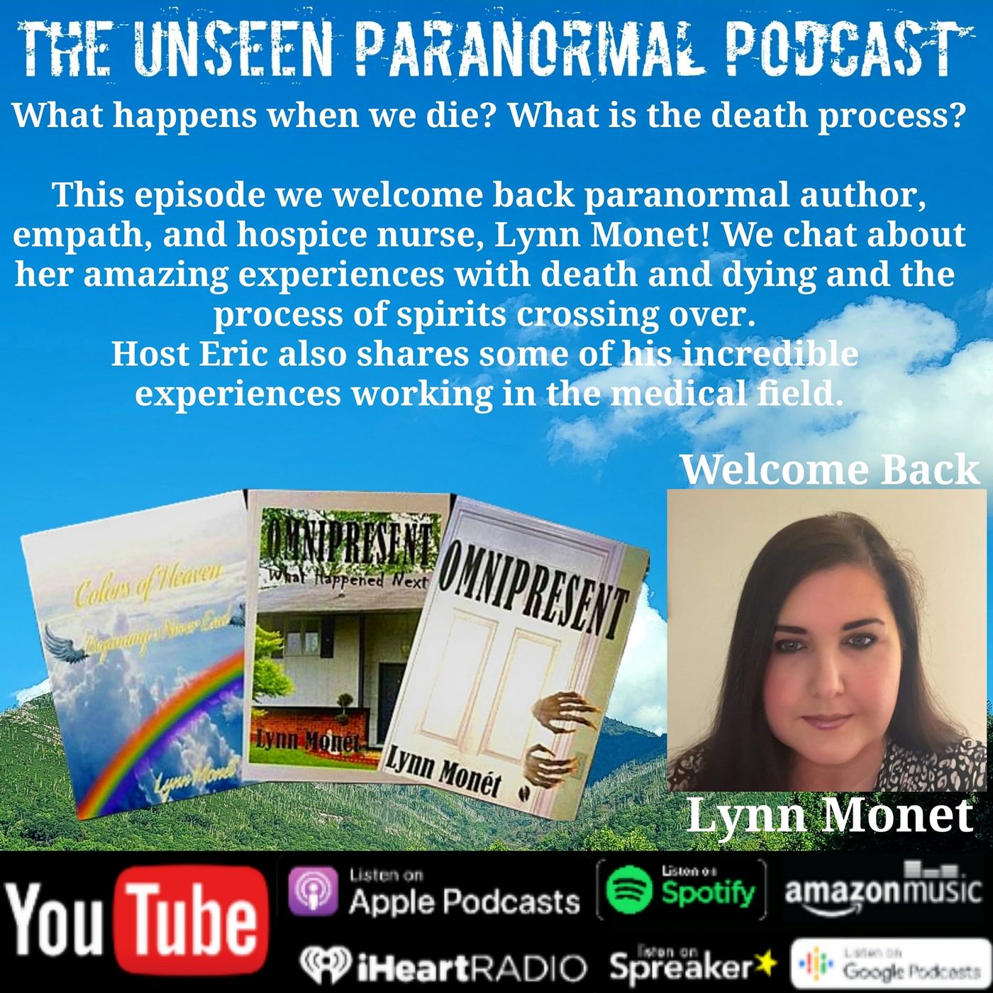 What Happens When We Die? with Lynn Monet - podcast episode cover