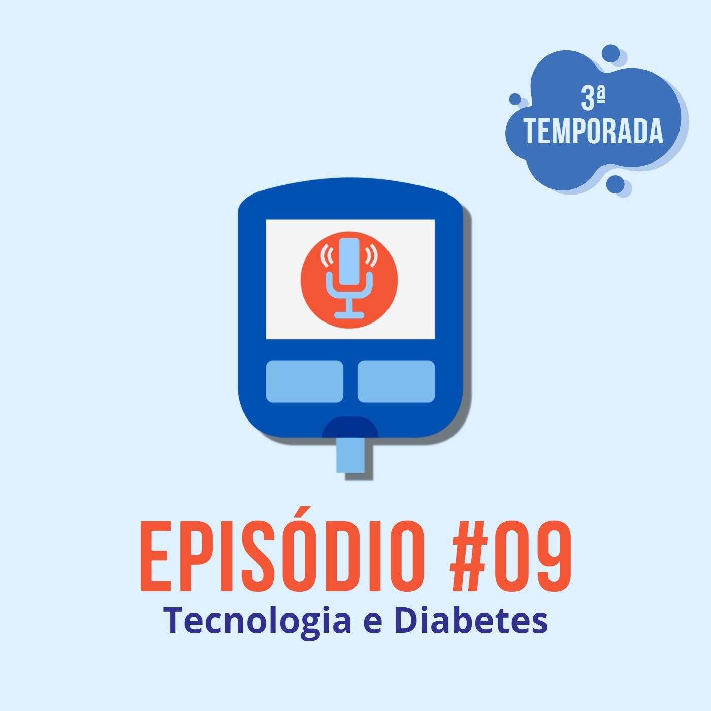 Diabeticast - O Podcast Diabético