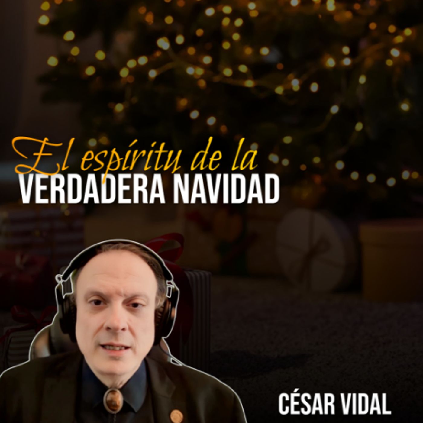 🔴 CÉSAR VIDAL | El espíritu de la Verdadera Navidad
