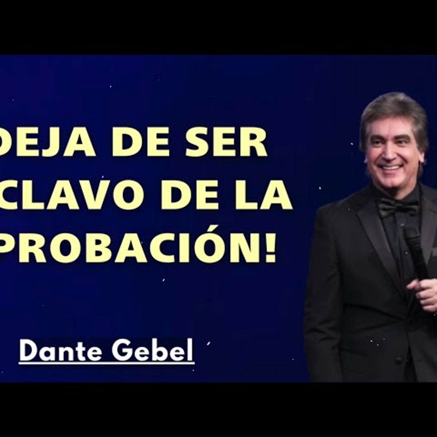¡DEJA DE SER ESCLAVO DE LA APROBACIÓN! - Predicas de Dante Gebel