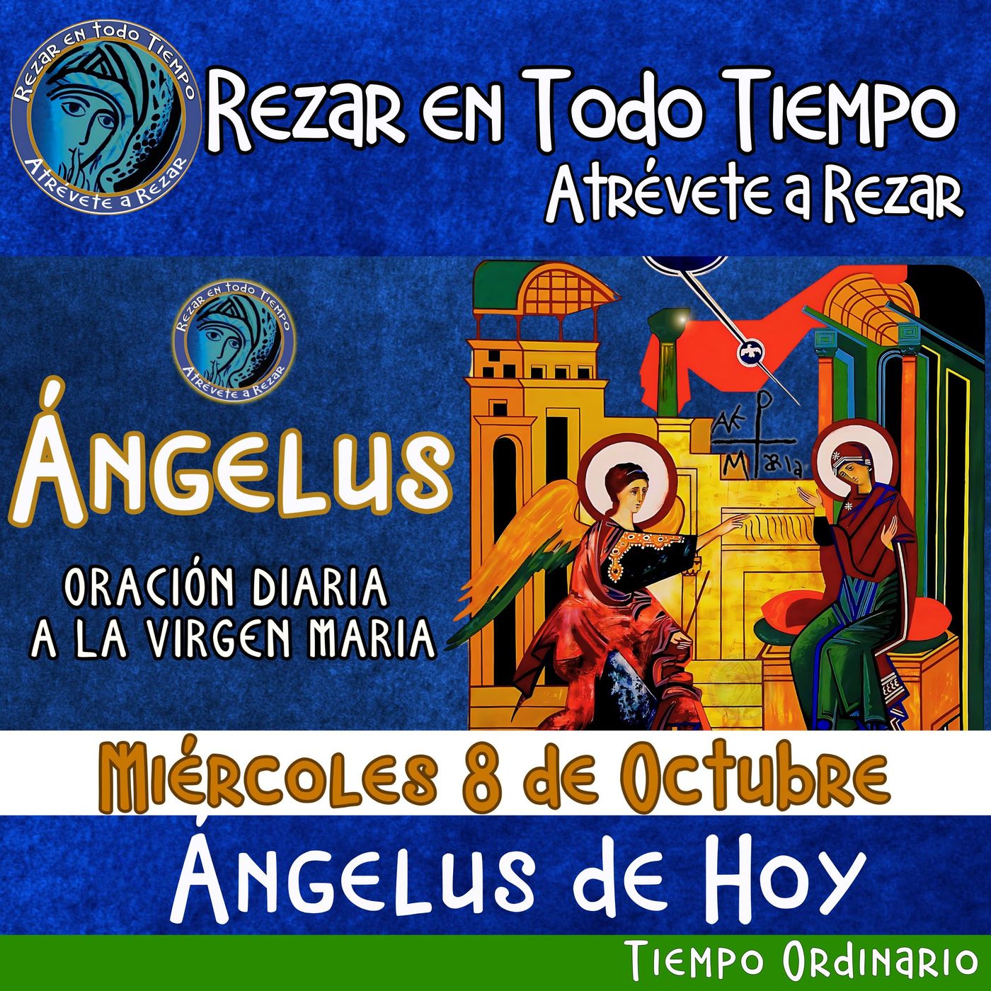ANGELUS DEL DIA DE HOY MIÉRCOLES 8 DE OCTUBRE 2025 🙏 episode artwork