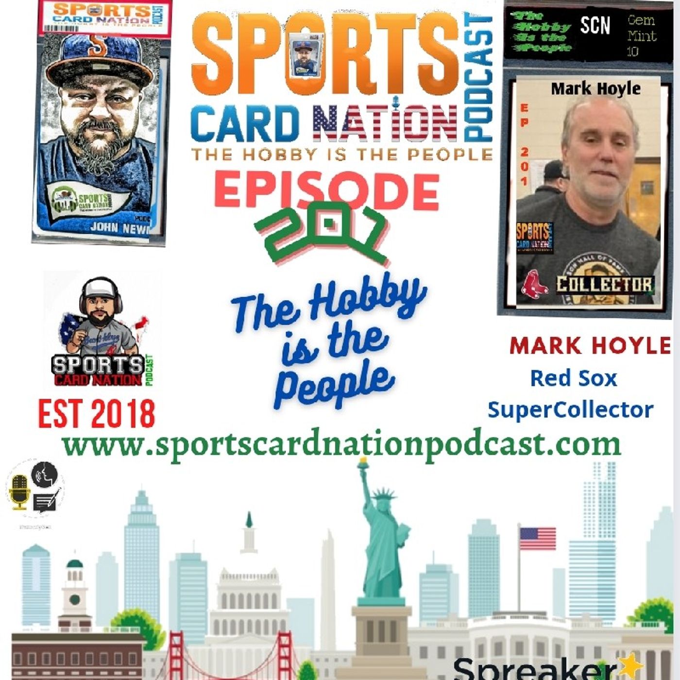 Ep.201 w/ Mark Hoyle-Red Sox SuperCollector